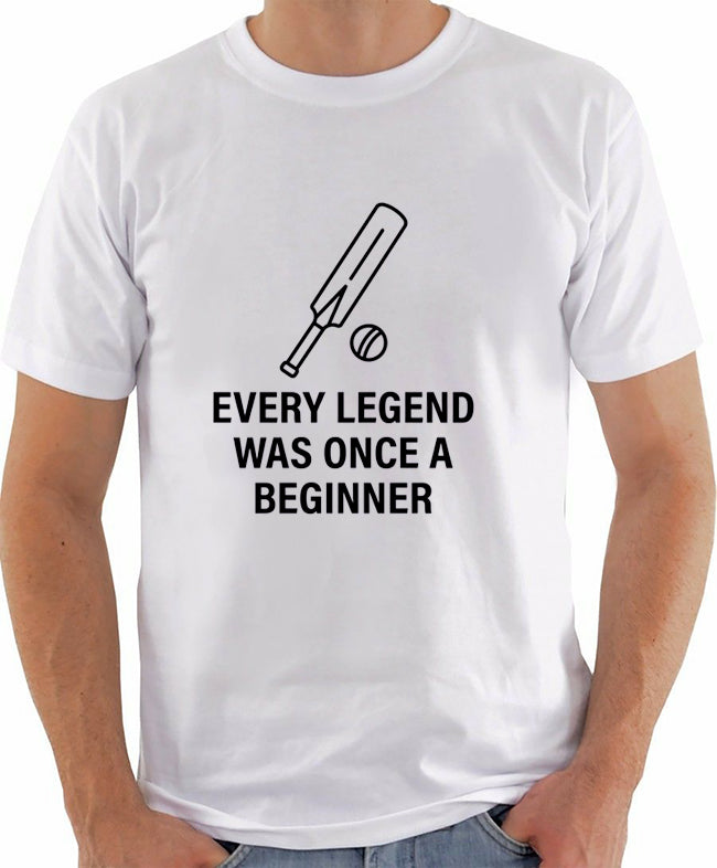 Every Legend Once Was a Beginner Motivational Cricket Tee